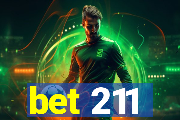 bet 211